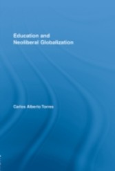 Education and Neoliberal Globalization