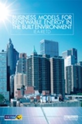 Business Models for Renewable Energy in the Built Environment