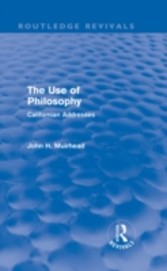 Use of Philosophy (Routledge Revivals)