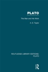 Plato: The Man and His Work