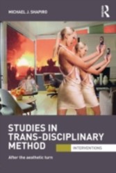 Studies in Trans-Disciplinary Method