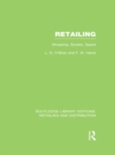 Retailing: Shopping, Society, Space