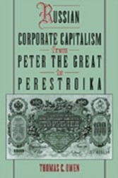 Russian Corporate Capitalism from Peter the Great to Perestroika