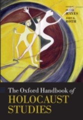 Oxford Handbook of Holocaust Studies