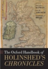 Oxford Handbook of Holinshed's Chronicles