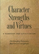 Character Strengths and Virtues A Handbook and Classification