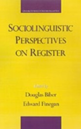 Sociolinguistic Perspectives on Register