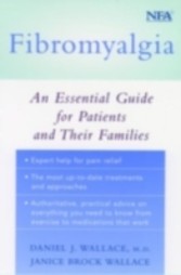 Fibromyalgia An Essential Guide for Patients and Their Families