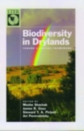 Biodiversity in Drylands Toward a Unified Framework