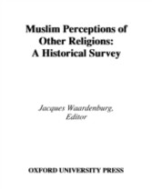 Muslim Perceptions of Other Religions