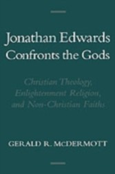 Jonathan Edwards Confronts the Gods