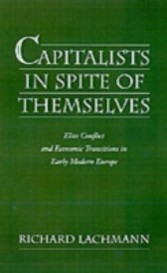 Capitalists in Spite of Themselves