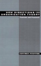 New Directions for Organization Theory