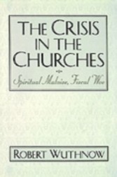 Crisis in the Churches