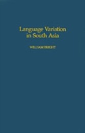 Language Variation in South Asia