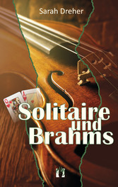 Solitaire und Brahms