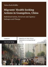 Migrants' Health Seeking Actions in Guangzhou, China