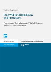 Free Will in Criminal Law and Procedure