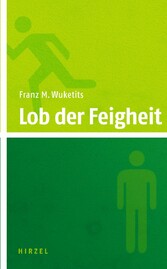 Lob der Feigheit