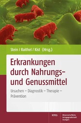 Erkrankungen durch Nahrungs- und Genussmittel