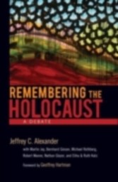 Remembering the Holocaust A Debate