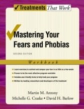 Mastering Your Fears and Phobias