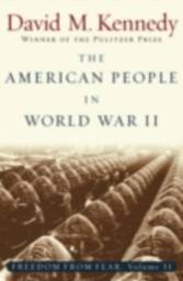 Freedom from Fear The American People in Depression and War 1929-1945