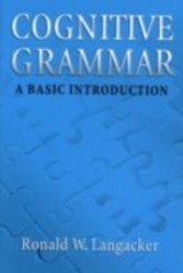 Cognitive Grammar A Basic Introduction