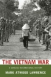 Vietnam War A Concise International History