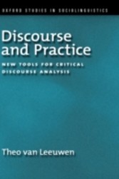 Discourse and Practice New Tools for Critical Discourse Analysis