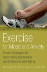 Exercise for Mood and Anxiety