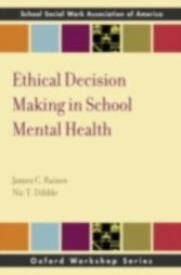 Ethical Decision Making in School Mental Health