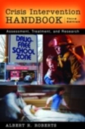 Crisis Intervention Handbook Assessment, Treatment, and Research 3/e