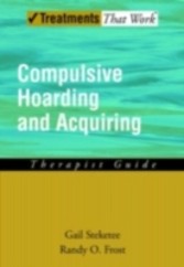 Compulsive Hoarding and Acquiring