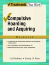 Compulsive Hoarding and Acquiring