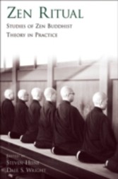 Zen Ritual Studies of Zen Buddhist Theory in Practice