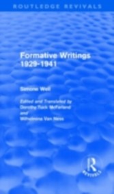 Formative Writings (Routledge Revivals)