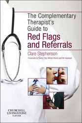 The Complementary Therapist's Guide to Red Flags and Referrals