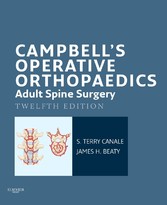 Campbell's Operative Orthopaedics: Adult Spine Surgery