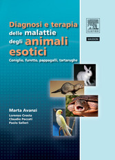 DIAGNOSI E TERAPIA DELLE MALATTIE DEGLI ANIMALI ESOTICI