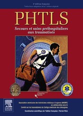 PHTLS   secours et soins préhospitaliers aux traumatisés, 4e