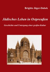 Jüdisches Leben in Ostpreußen.