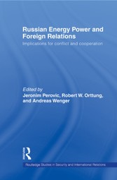 Russian Energy Power and Foreign Relations