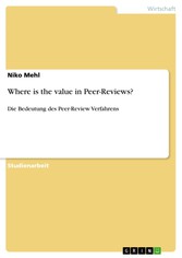 Where is the value in Peer-Reviews?