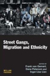 Street Gangs, Migration Ethnicity