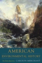 American Environmental History: An Introduction