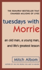 Tuesdays with Morrie