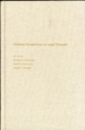 Christian Perspectives on Legal Thought