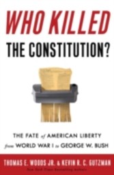 Who Killed the Constitution?