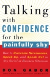 Talking with Confidence for the Painfully Shy